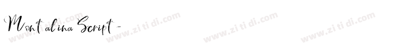 Montalina Script字体转换 Montalina Script字体转换